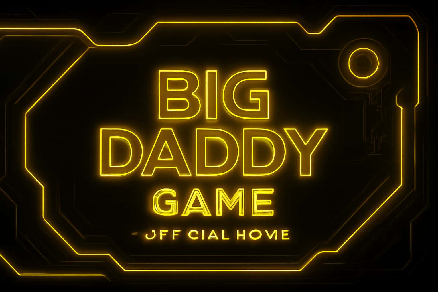 Big Daddy Game Official Interface